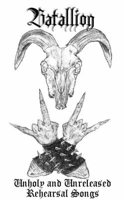 Unholy and Unreleased rehearsal Songs